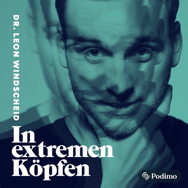 Podcast In extremen Köpfen – mit Dr. Leon Windscheid Cover