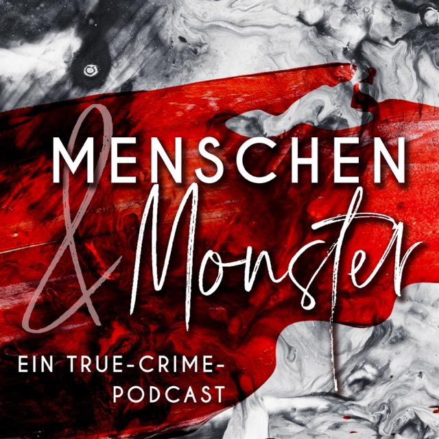 Podcast Menschen und Monster Cover