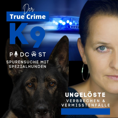 Podcast Der True Crime K9 Podcast Cover