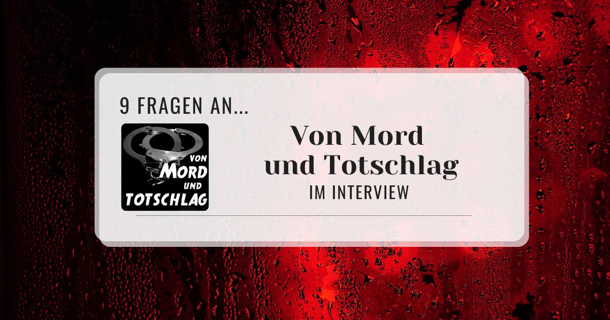  Interview mit Von Mord und Totschlag – 9 Fragen an Steffi Cover