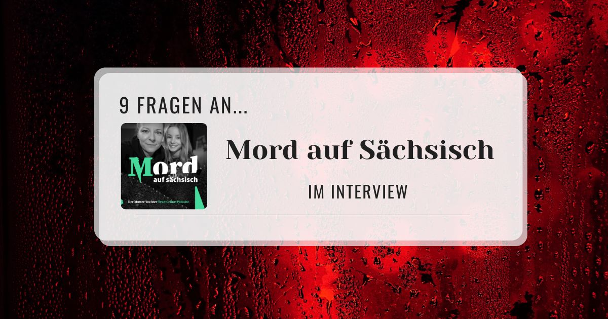  Interview mit Mord auf Sächsisch – 9 Fragen an Kati und Rose Cover