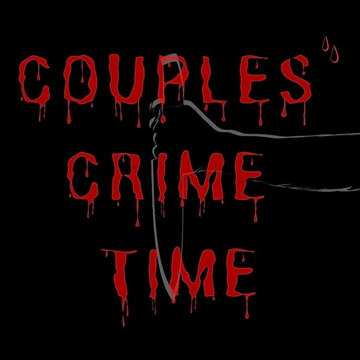 Podcast Couples Crime Time Cover
